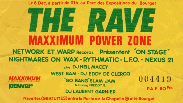 Billet d'entrée 'THE RAVE Maxximum Power Zone' au Bourget (8 décembre 1990)